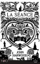 Couverture du livre « La séance » de John Harwood aux éditions Cherche Midi