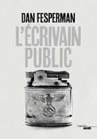 Couverture du livre « L'écrivain public » de Dan Fesperman aux éditions Cherche Midi