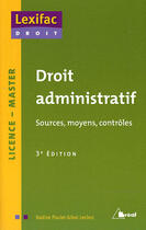 Couverture du livre « Droit administratif (3e édition) » de Nadine Poulet-Gibot Leclerc aux éditions Breal