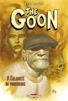 Couverture du livre « The goon Tome 9 : calamité de conscience » de Eric Powell aux éditions Delcourt