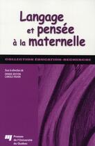 Couverture du livre « Langage et pensée à la maternelle » de Doyon/Fisher aux éditions Pu De Quebec