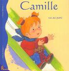 Couverture du livre « Camille va au parc » de Delvaux Nancy aux éditions Hemma