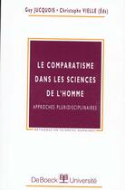 Couverture du livre « Le comparatisme dans les sciences homme approches pluridisciplinaires » de Jucquois aux éditions De Boeck