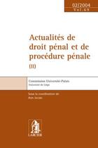 Couverture du livre « Actualites de droit penal et de - procedure penale - cup 69 - 6 fevrier 04 » de Ann Jacobs aux éditions Larcier