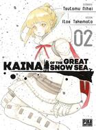 Couverture du livre « Kaina of the great snow sea Tome 2 » de Tsutomu Nihei et Itoe Takemoto aux éditions Pika