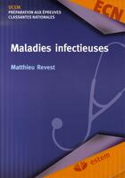 Couverture du livre « Maladies infectieuses » de Matthieu Revest aux éditions Estem