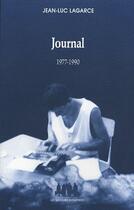 Couverture du livre « Journal 1977-1990 » de Jean-Luc Lagarce aux éditions Solitaires Intempestifs