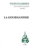 Couverture du livre « La gourmandise » de  aux éditions Carmel