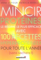 Couverture du livre « Mincir protéines » de Anne Dufour aux éditions Leduc