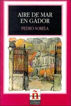 Couverture du livre « Aire de mare en gador » de Santillana aux éditions Spratbrow