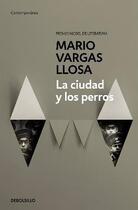 Couverture du livre « La ciudad y los perros » de Vargas Llosa aux éditions Random House Sp