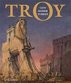 Couverture du livre « Troy city, homer and turkey » de Uslu aux éditions Waanders