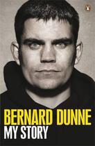 Couverture du livre « My Story » de Bernard Dunne aux éditions Adult Pbs