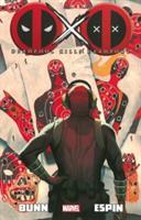 Couverture du livre « DEADPOOL KILLS DEADPOOL » de Cullen Bunn aux éditions Marvel France