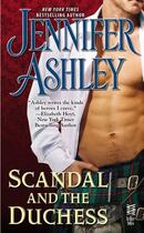 Couverture du livre « Scandal and the Duchess » de Jennifer Ashley aux éditions Penguin Group Us