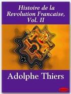 Couverture du livre « Histoire de la révolution française t.2 » de Adolphe Thiers aux éditions Ebookslib