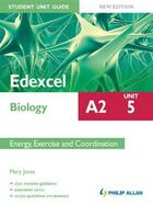 Couverture du livre « Edexcel Biology A2 Student Unit Guide: Unit 5 New Edition: Energy, Exe » de Jones Mary aux éditions Hodder Education Digital