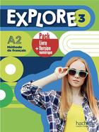 Couverture du livre « Explore 3 ; méthode de français ; A2 » de Celine Himber et Fabienne Gallon aux éditions Hachette Fle