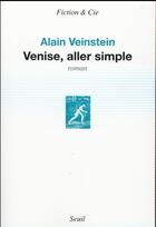 Couverture du livre « Venise, aller simple » de Alain Veinstein aux éditions Seuil
