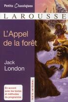 Couverture du livre « L'appel de la forêt » de Jack London aux éditions Larousse