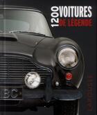 Couverture du livre « 1200 voitures de légende » de  aux éditions Larousse