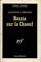 Couverture du livre « Razzia sur la chnouf » de Auguste Le Breton aux éditions Gallimard