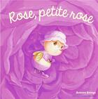 Couverture du livre « Rose, petite rose » de Antoon Krings aux éditions Gallimard Jeunesse Giboulees
