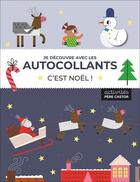 Couverture du livre « Je découvre avec les autocollants - C'est Noël ! » de Denis Razumov et Toni Stemp aux éditions Pere Castor