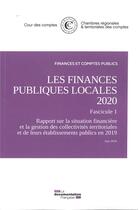 Couverture du livre « Les finances publiques locales 2020 » de Cour Des Comptes aux éditions Documentation Francaise