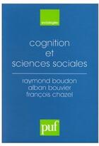 Couverture du livre « Cognition et sciences sociales » de Boudon/Bouvier aux éditions Puf