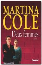 Couverture du livre « Deux femmes » de Cole-M aux éditions Fayard