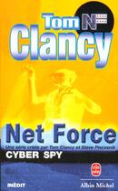 Couverture du livre « Cyber spy - net force » de Clancy-T aux éditions Le Livre De Poche