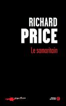 Couverture du livre « Le samaritain » de Richard Price aux éditions Presses De La Cite