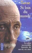 Couverture du livre « Si loin du monde » de Tavae Raioaoa aux éditions Pocket