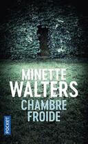 Couverture du livre « Chambre froide » de Minette Walters aux éditions Pocket