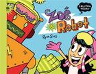 Couverture du livre « Zoé & robot » de Ryan Sias aux éditions Didier Jeunesse