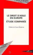 Couverture du livre « Le droit d'asile en europe » de Jannin/Meneghini aux éditions Editions L'harmattan