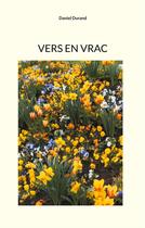 Couverture du livre « Vers en vrac » de Daniel Durand aux éditions Books On Demand