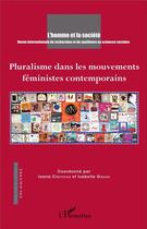 Couverture du livre « Pluralisme dans les mouvements féministes contemporains » de  aux éditions L'harmattan