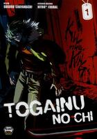 Couverture du livre « Togainu no chi Tome 1 » de Suguro Chayamachi et Nitro+Chiral aux éditions Ankama