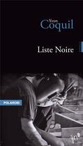 Couverture du livre « Liste noire » de Yvon Coquil aux éditions Editions In8