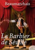 Couverture du livre « Le barbier de Séville » de Pierre-Augustin Caron De Beaumarchais aux éditions Culture Commune