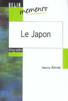 Couverture du livre « Le japon » de Natacha Aveline aux éditions Belin Education