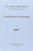 Couverture du livre « Confession de minuit » de Duhamel Georges aux éditions Mercure De France