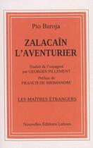 Couverture du livre « Zalacaïn l'aventurier » de Pio Baroja aux éditions Nel