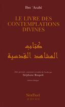 Couverture du livre « Le livre des contemplations divines » de Ibn 'Arabi aux éditions Sindbad