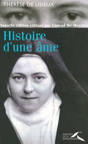 Couverture du livre « Histoire d'une âme » de Therese De L'Enfant Jesus et Conrad De Meester aux éditions Presses De La Renaissance