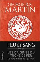 Couverture du livre « Feu & sang T.2 » de George R. R. Martin aux éditions Pygmalion