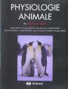 Couverture du livre « Physiologie animale » de Gilles Raymond aux éditions De Boeck Superieur