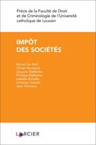 Couverture du livre « Impot des sociétés » de Michel De Wolf et Olivier Hermand aux éditions Larcier